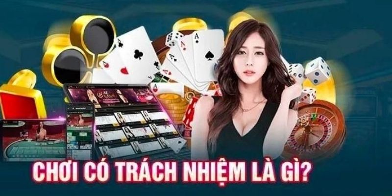 Thế nào là chơi có trách nhiệm J88